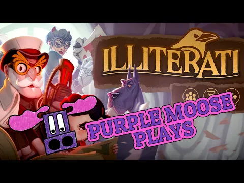 Purple Moose Plays...Illiterati (solo)