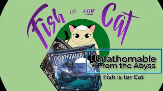 Unfathomable + From the Abyss - Unboxing