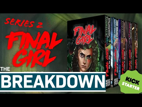 Final Girl | Series 2 - Should You Back? - Kickstarter Breakdown