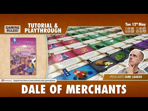 Dale of Merchants - Tutorial and Playthrough with designer Sami Laakso