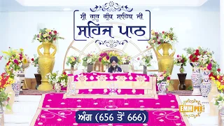 Angg 656 to 666 - Sehaj Pathh Shri Guru Granth Sahib Punjabi