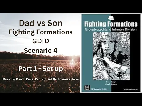 Fighting Formations GDID Scenario 4 Part 1