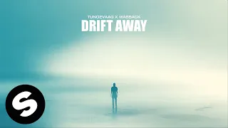 Tungevaag x Wasback - Drift Away (Official Audio)