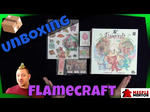 Unboxing Flamecraft