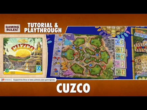 Cuzco - Tutorial & Playthrough