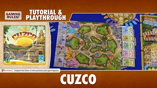 Cuzco - Tutorial & Playthrough