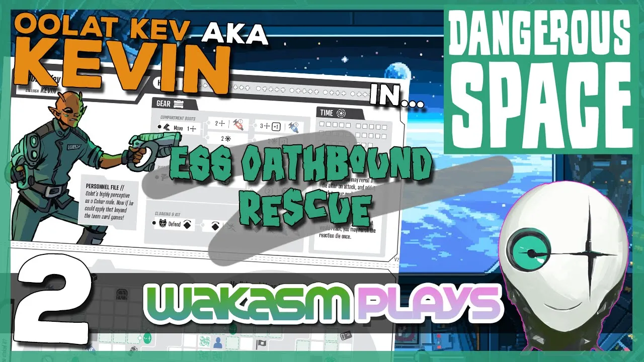 Dangerous Space - Ep 2 - Oolat Kev in ESS Oathbound Rescue 🚀