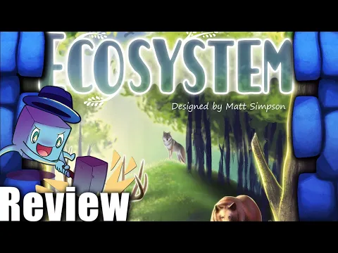 Ecosystem Review - with Tom Vasel