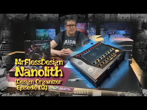 Nanolith - Design Organizer Episode 2/3 (4K)