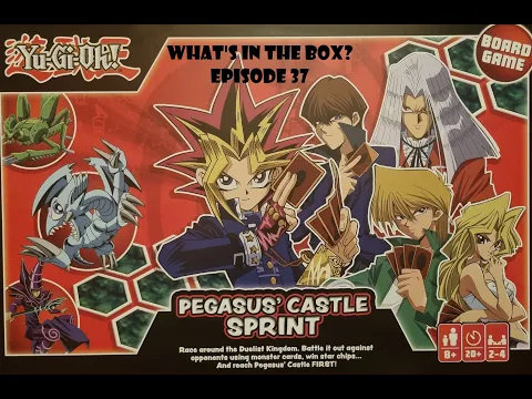 What's In the box? Ep37 Yu-Gi-Oh Pegasus' Castle Sprint Unboxing