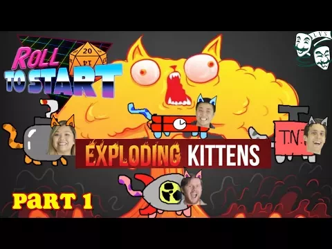 Roll To Start - Exploding Kittens! Game Session