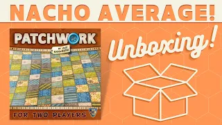 Patchwork - Unboxing!