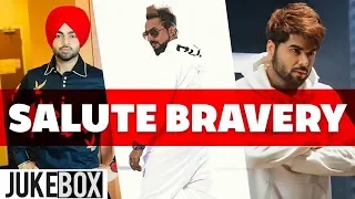 Salute Bravery | Tribute To Indian Army | Jordan Sandhu | Jazzy B | Ninja | New Songs 2020