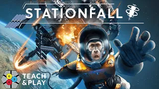 Stationfall (Teach & Play) - Space Madness