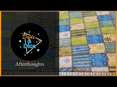 PATCHWORK | Board Game | Afterthoughts