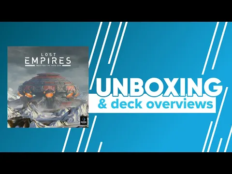 Lost Empires & Expansion Unboxing & Deck Overview