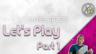 Let's play Unsettled (Boardgame) - Part 1
