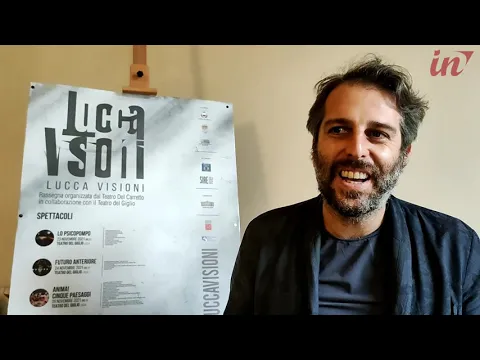 <span style="color:var(--accent)">Video:</span> Lucca Visioni, al via la prima rassegna dedicata al teatro contemporaneo