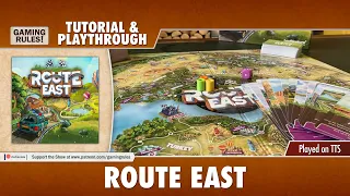 Route East - Tutorial & Playthrough