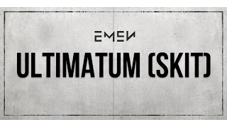 Emen - Ultimatum (Skit) (prod. NbH) [Audio]