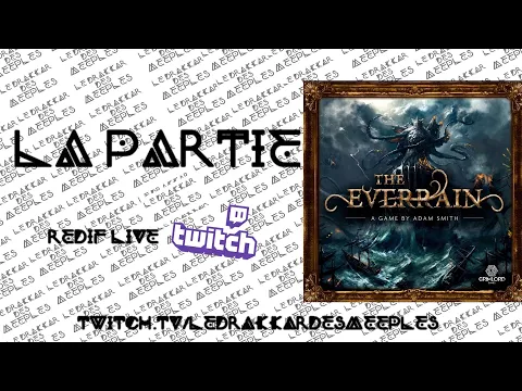 [Règles & Partie] THE EVERRAIN | 2 joueurs | Grimlord Games