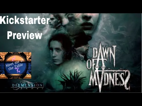 Dawn of Madness Kickstater Preview Playthrough part 2