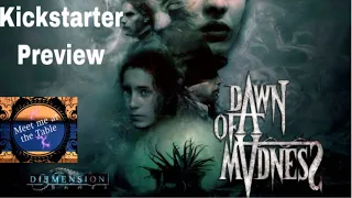Dawn of Madness Kickstater Preview Playthrough part 2