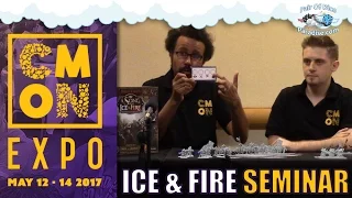 A Song Of Ice And Fire Tactical Miniatures Game - Panel Seminar at CMON Expo 2017