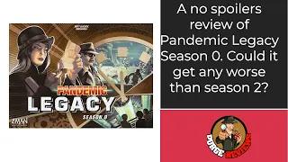Pandemic Legacy Season 0 No Spoilers by Purge Reviews