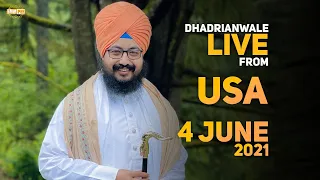 4 June 2021 Dhadrianwale LIVE NY USA Diwa