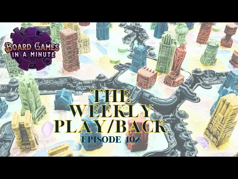 The Weekly Play/Back - Ep 102 - Skyrise