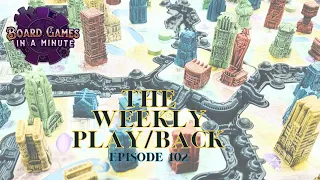 The Weekly Play/Back - Ep 102 - Skyrise