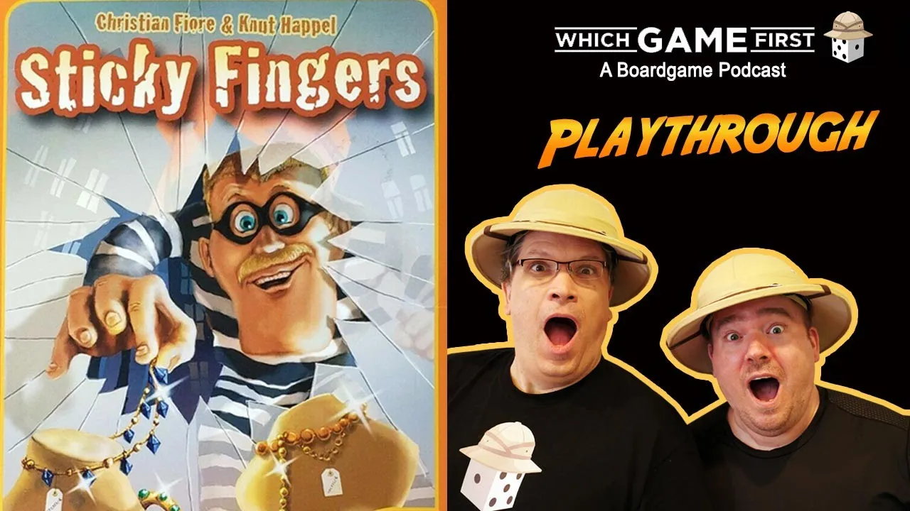 Langfinger playthrough by Which Game First: A Board Game Podcast