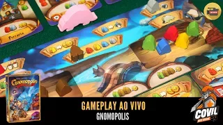 Covil dos Jogos - Gameplay Ao Vivo Gnomopolis