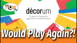 Would Play Again?! Decorum