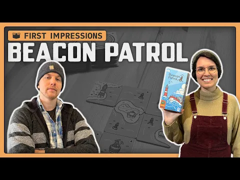 Beacon Patrol | First Impressions