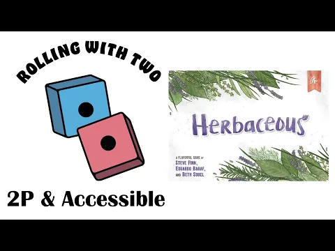 Rolling With Two: Herbaceous