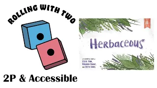 Rolling With Two: Herbaceous