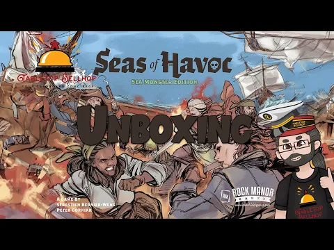 Unboxing Seas of Havoc Sea Monster Edition, Mashing naval battles, deckbuilding and worker placement