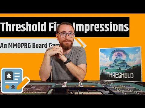Threshold First Impressions - An MMORPG...Except It's Really Less M and the O is Offline