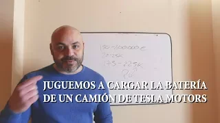 La batería del camión TESLA Semi: Vamos a jugar a un juego...