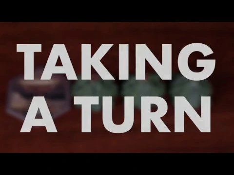 How to Play - Taking a Turn  [OUTDATED]