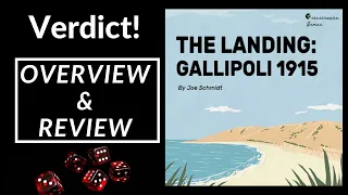 Verdict! Overview & Review of The Landing: Gallipoli 1915