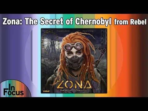 Zona: The Secret of Chernobyl - In Focus