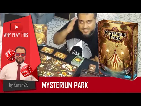 Why Play This - Mysterium Park