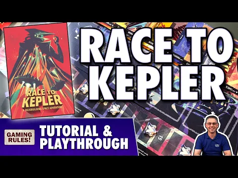 Race to Kepler: Tutorial & Playthrough