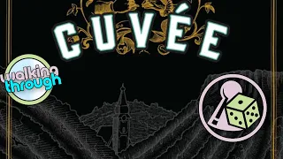 Walking through Cuvée (Boardgame)