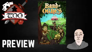 Band of Ogres Board Game Preview