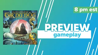 Tír na nÓg Gamefound Preview Gameplay & First Impressions