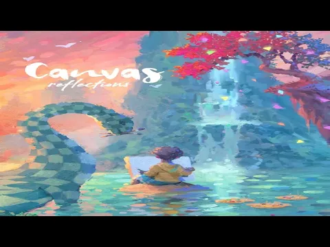 No Runthrough Review: Canvas - Reflections